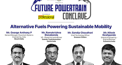 Panel Discussion | Alternative Fuels Powering Sustainable Mobility | Future Powertrain Conclave